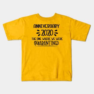 Anniversary 2020 Quarantined Kids T-Shirt